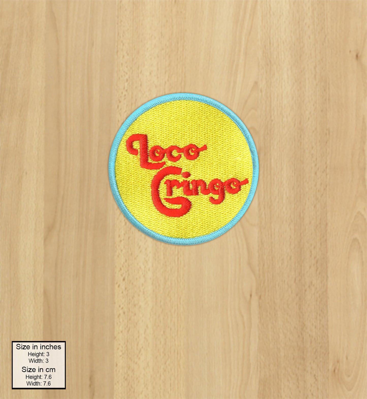 Loco Gringo Iron On Patch